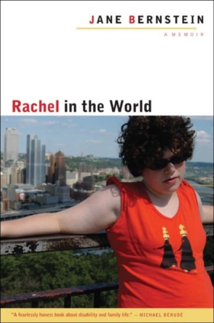 Rachel in the World by Jane Bernstein PAPERBACK 9780252076824