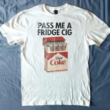 "Pass Me A Fridge Cig" Diet Coke Unisex TEE S-5XL