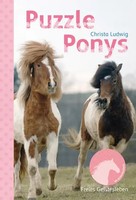 Puzzle-Ponys | Eine Geschichte FüR LeseanfäNger. | Christa Ludwig | Deutsch
