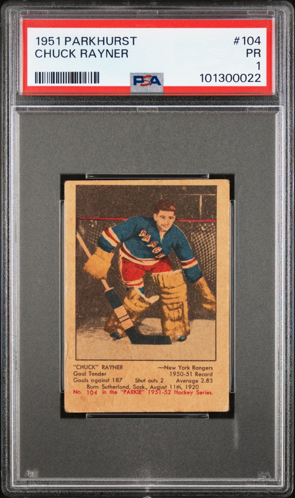 1951-52 Parkhurst Chuck Rayner #104 PSA 1 - New York Rangers - HOF RC
