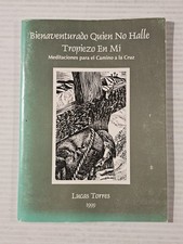 Bienaventurado Quien No Halle Tropiezo En Mi by Lucas Torres-PB 1999-READ-ROW 12