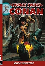 SAVAGE SWORD OF CONAN VOLUME 17 By Various *Excellent Condition*