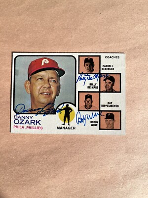 1973 Topps #486 Phillies Danny Ozark, Billy De Mars, Bobby Wine Autographs. NRMT