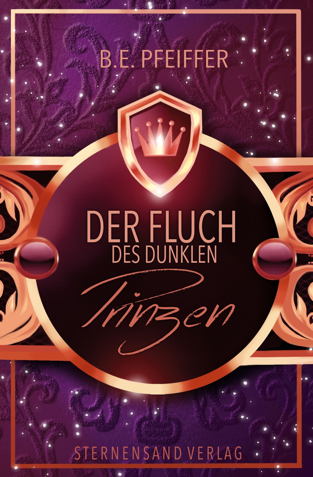 Thumbnail - Der Fluch Des Dunklen Prinzen | B. E. Pfeiffer | Taschenbuch | 402 S.