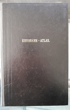 Justus Perthes Verlag : Eisenbahn Atlas von Deutschland , Belgien, Elsass und de