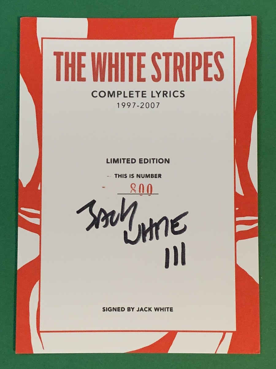The White Stripes Complete Lyrics Special Edition Jack White