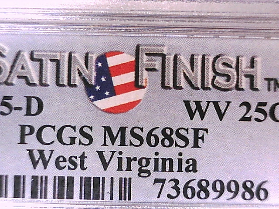2005 D Washington State Quarter PCGS MS 68 SF West Virginia Satin 73689986 - Image 3 of 3