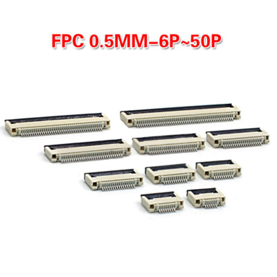 0.5mm Pitch FFC FPC Flat Cable Connector Socket 6P/7Pin-50Pin Flip Type Contact