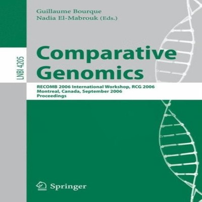Comparative Genomics RECOMB 2006 International Workshop RECOMB-CG