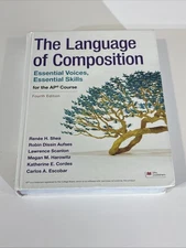 Language of Composition Essential Voices Essential Skills for the AP Course 4th