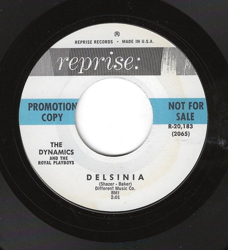 THE DYNAMICS 45RPM '63 REPRISE DELSINIA/SO FINE UPTEMPO DOO WOP PROMO VG++ VINYL