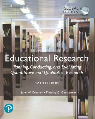 Educational Research Planning Conducting and Evaluating  by John W. Creswell