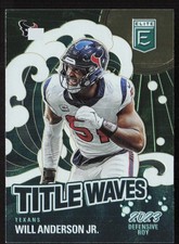 2024 Donruss Elite #6 Will Anderson Jr. Title Waves Green