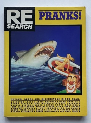 Pranks! (Re/Search, No. 11) Paperback