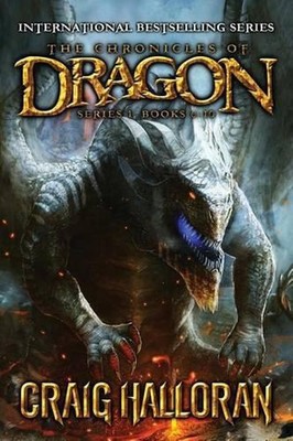 The Chronicles of Dragon: Special Edition (Series #1, Books 6 thru 10) by Craig