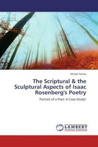 Thumbnail - The Scriptural & The Sculptural Aspects Of Isaac Rosenberg's Poetry