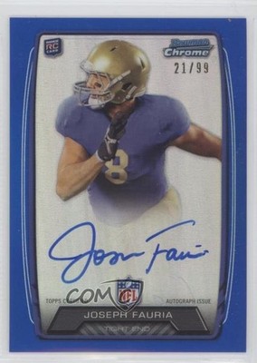 2013 Bowman Rookie Chrome Refractor Blue 21/99 Joseph Fauria Auto RC 0v1