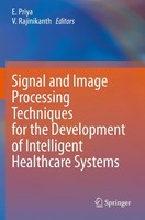 E. Priya (U. A.) | Signal And Image Processing Techniques For The Development...