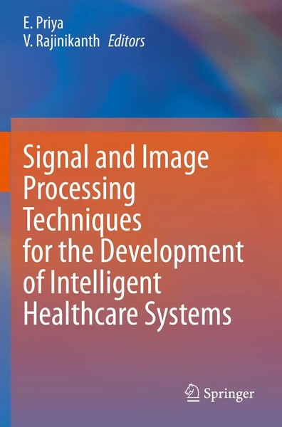 E. Priya (U. A.) | Signal And Image Processing Techniques For The Development...-image