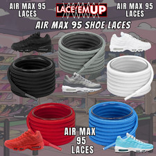 Air Max 95 Shoe Laces Premium Replacement Rope Round Shoe Laces