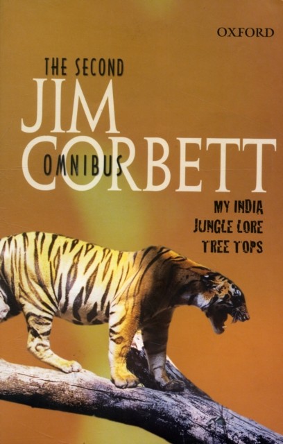 The Second Jim Corbett Omnibus by Jim Corbett (Hardback Book)