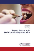Mehak Zahoor (U. A.) | Recent Advances In Periodontal Diagnostic Aids | Buch