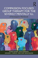 Compassion Focused Group Therapy For The Severely Mentally Ill | Rands (U. A.)