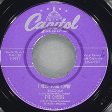 THE CHEERS I Need Your Lovin' (Bazoom) / Arivederci CAPITOL 2921 VG+ 45 RPM 7"