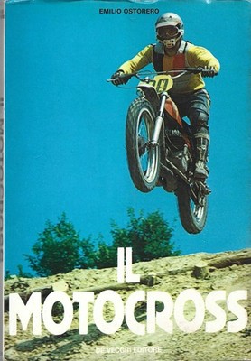 Ostorero - Il Motocross - 1974 De Vecchi Motociclismo