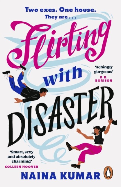Flirting With Disaster by Naina Kumar (Paperback Book)