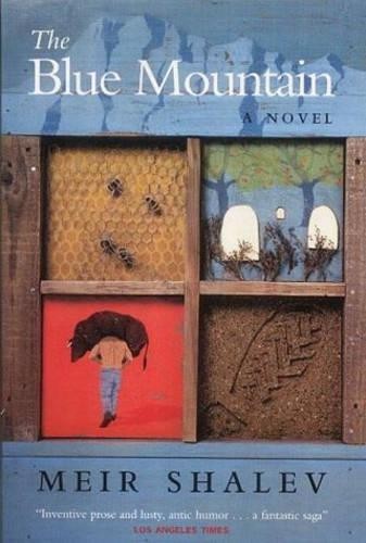 The Blue Mountain - Shalev, Meir