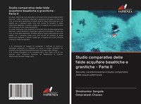 Studio Comparativo Delle Falde Acquifere Basaltiche E Granitiche - Parte II Buch
