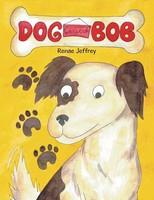 Renae Jeffrey | Dog Called Bob | Taschenbuch | Englisch (2019) | Balboa Press