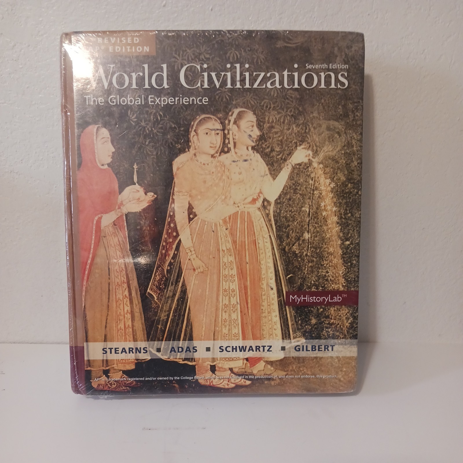 Pearson World Civilizations: The Global Experience 7th Edition AP Hardcover
