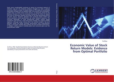 Ye Zhou | Economic Value of Stock Return Models: Evidence from Optimal Portfolio