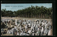 CPA Bengasi, Un mercato nell´interno 1912 