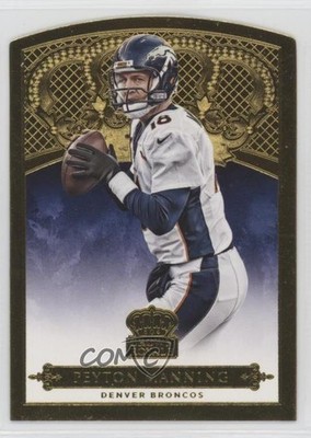 2015 Panini Crown Royale Gold 97/99 Peyton Manning #25 HOF 15wb