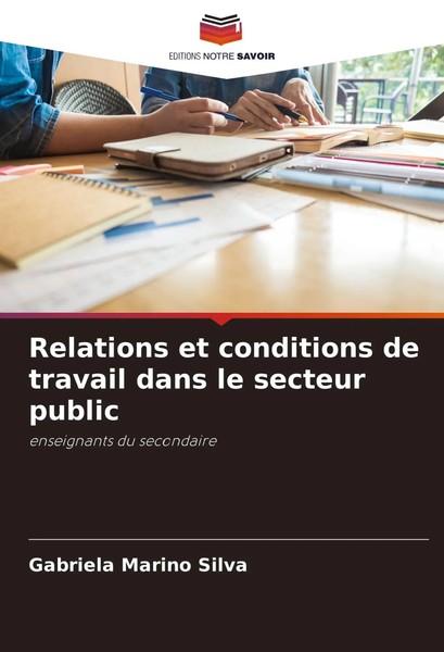 Gabriela Marino Silva | Relations Et Conditions De Travail Dans Le Secteur...-image