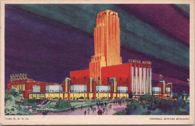 Chicago, Ill., Century of Progress 108-A General Motors Building 1933 R.H.D.