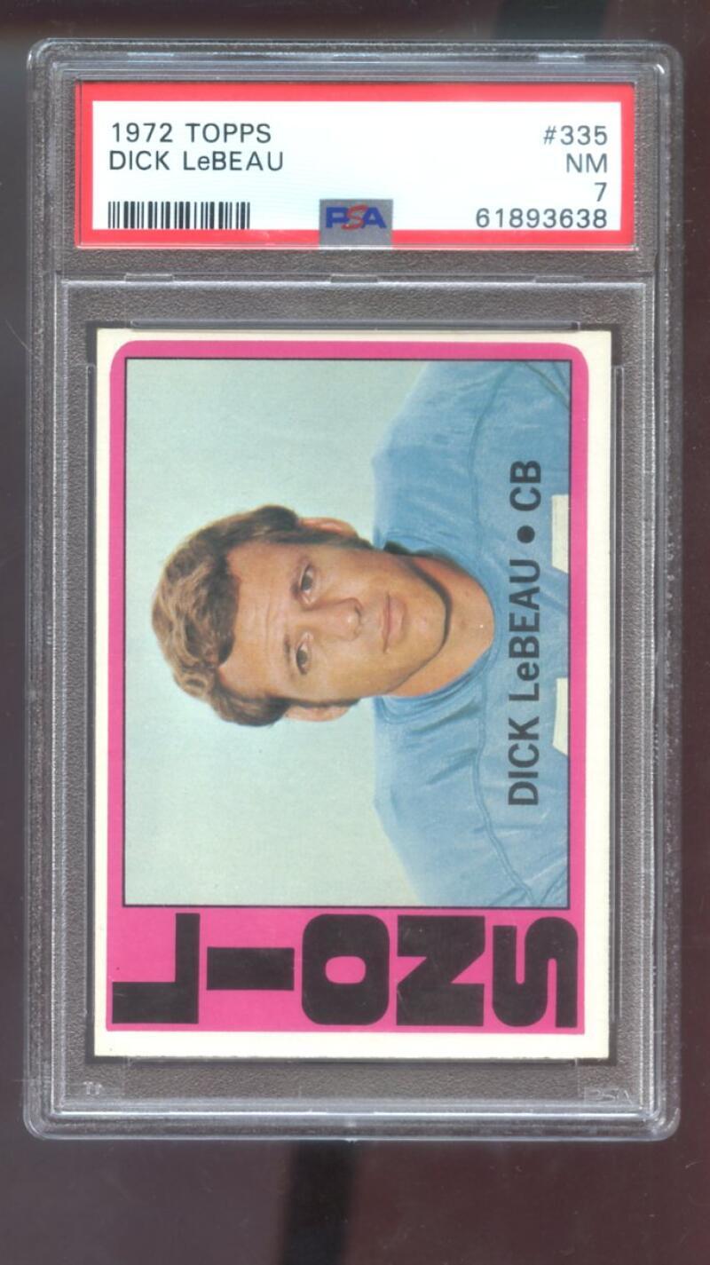 1972 Topps #335 Dick LeBeau PSA 7 Graded Football Card HIGH NUMBER Detroit Lions
