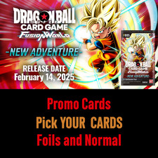 Dragon Ball Fusion Promo Cards Pick your Own Foils and Normal