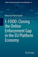 E-FOOD: Closing The Online Enforcement Gap In The EU Platform Economy Maria Jose
