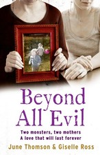 McBeth, Jim : Beyond All Evil: Two monsters, two mothe FREE Shipping, Save �s