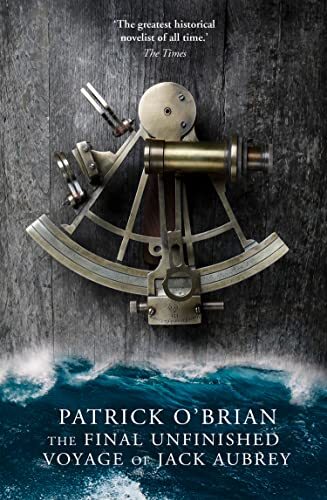 The Final, Unfinished Voyage of Jack Aubrey-Patrick O'Brian - Image 6