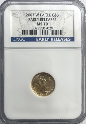 2007 W $5 gold eagle, NGC MS70 Early Releases