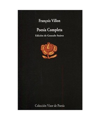 Poesias Completas, François Villon