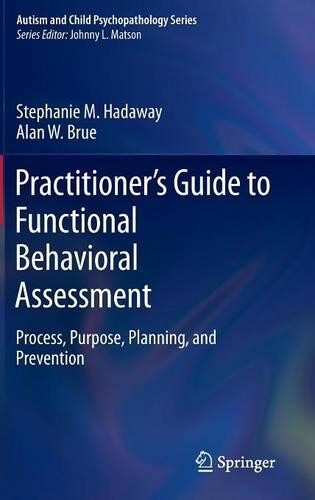 Thumbnail - Stephanie M. Hadaw Practitioner’s Guide To Functional Behavi