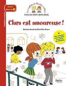 Clara est amoureuse ! von Bénédicte Bazaille | Buch | Zustand sehr gut