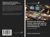 Pattem Sampath Kumar | Enfoque De DiseñO De Sensor Mejorado Para La...