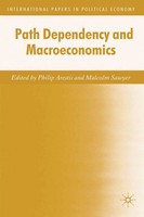 P. Arestis | Path Dependency And Macroeconomics | Taschenbuch | Englisch (2009)